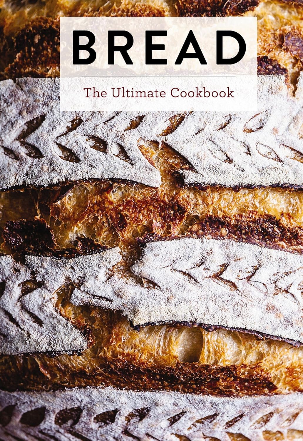 Bread - The Ultimate Cook Book